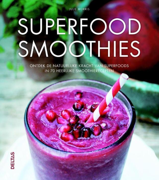 Julie Morris Superfood smoothies