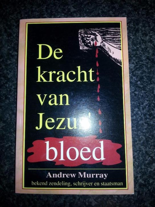 De kracht van Jezus Bloed door Andrew Murray