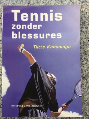 Tennis zonder blessures (Tjitte Kamminga)*