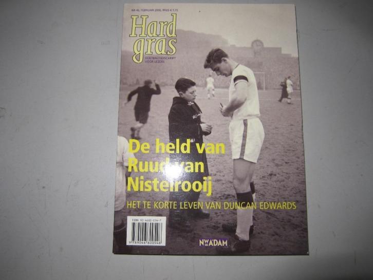 Hardgras De held van Ruud van Nistelrooij