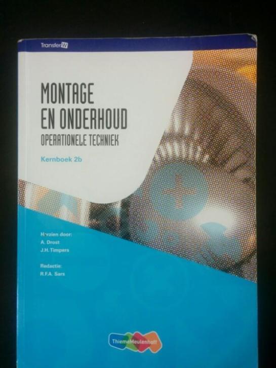montage en onderhoud operationele techniek kernboek 2