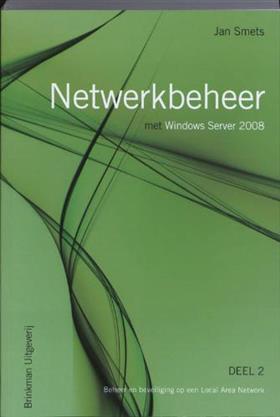 Netwerkbeheer met windows server 2008 deel 2 9789057521669