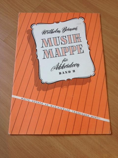 Musik Mappe 2 - Wilhelm Bernau