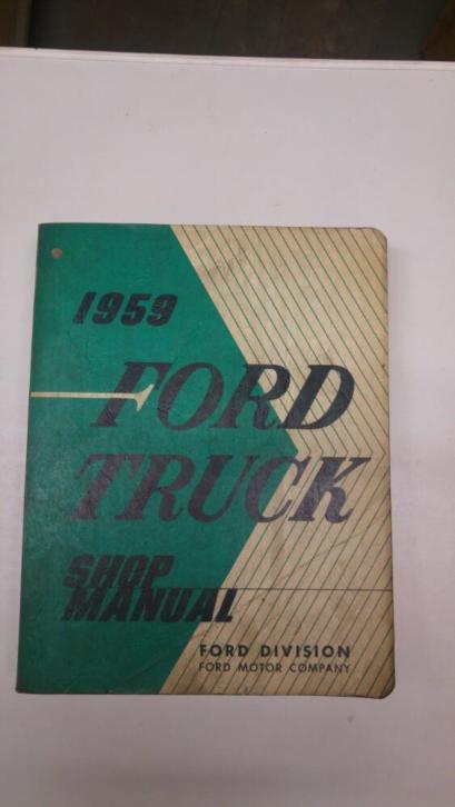 Ford truck pickup manual werkplaatshandboek 1959