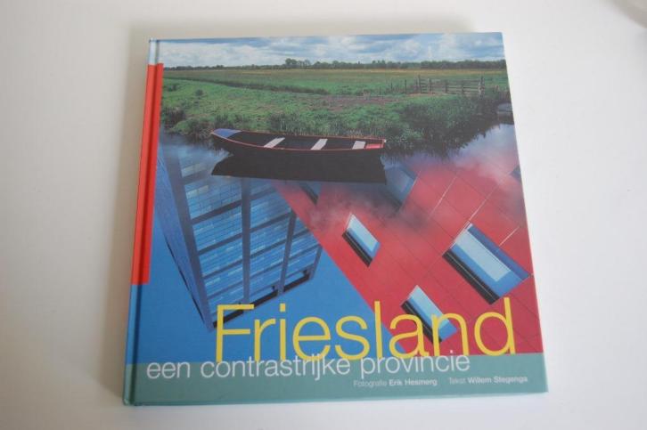 Friesland een contrastrijke provincie. Prachtig (foto)boek!