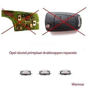 Opel autosleutel reparatie printplaat microswitch drukknop