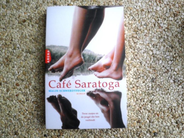 Cafe Saratoga Malin Schwerdtfeger twee zusjes en de jeugd d