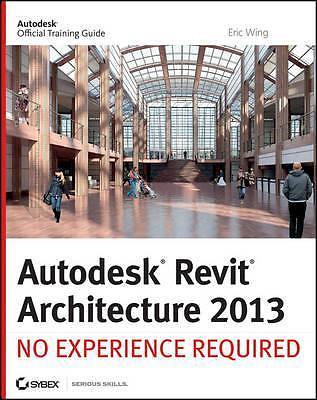 Autodesk Revit Architecture 2013: No 9781118255940