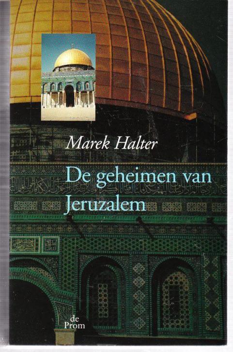 De geheimen van Jeruzalem door Marek Halter