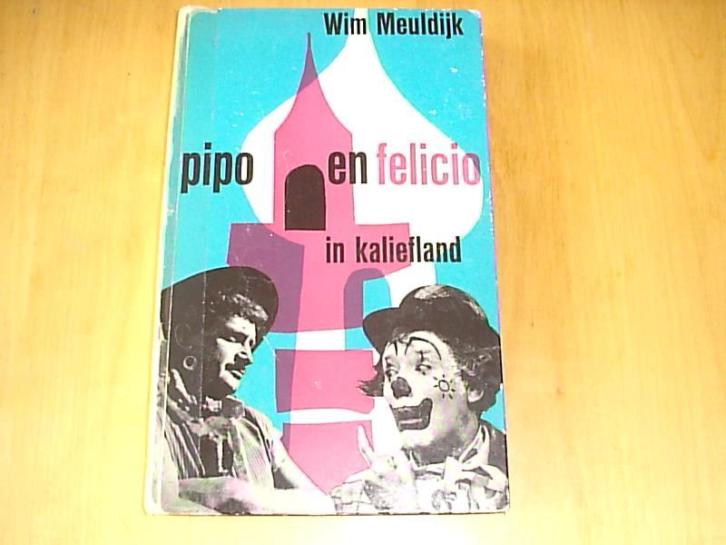 *Pipo en Felicio in Kaliefland* nostalgisch boek uit 1963