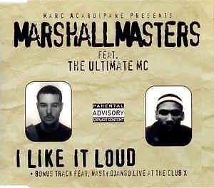 Marshall Masters Feat. The Ultimate MC - I Like It Loud (...