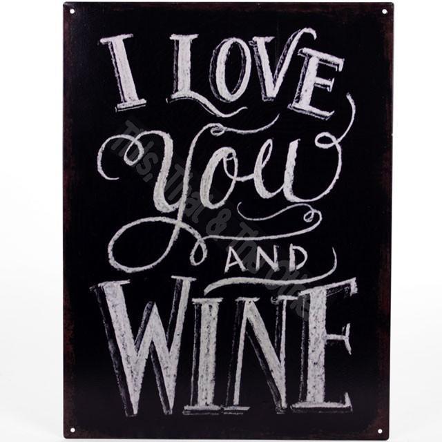 Wandbord van metaal I love You and Wine