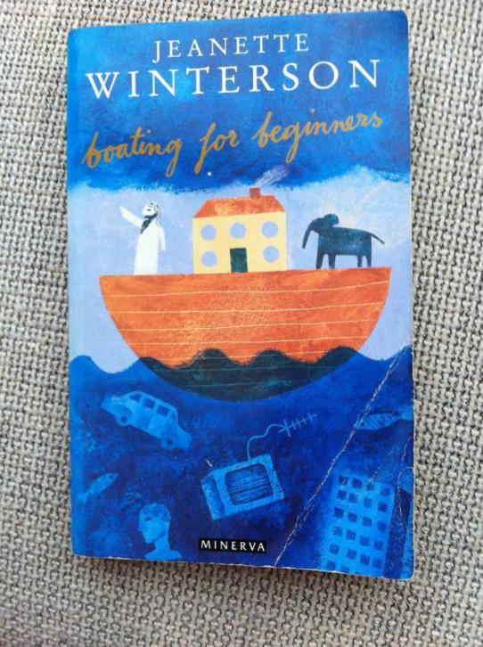 Jeanette Winterson - Boating for beginners