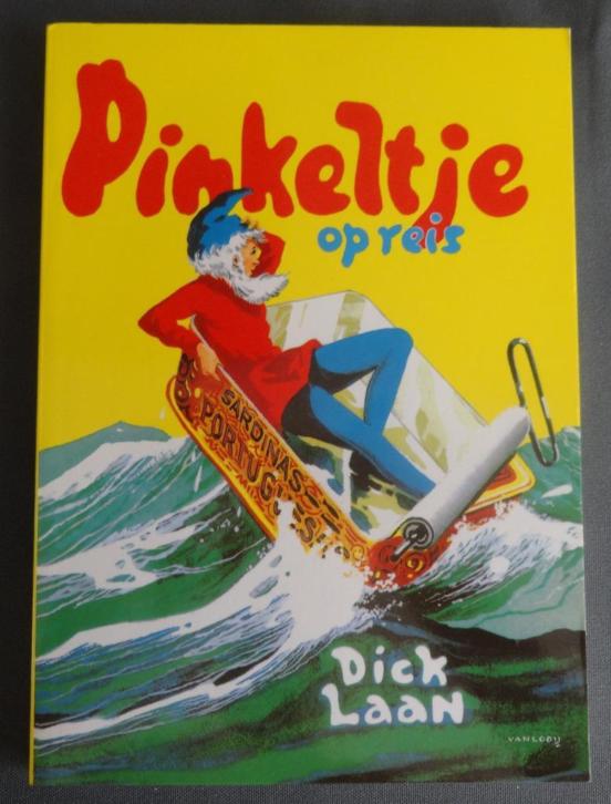 PINKELTJE Op reis DICK LAAN (26e druk 2006)