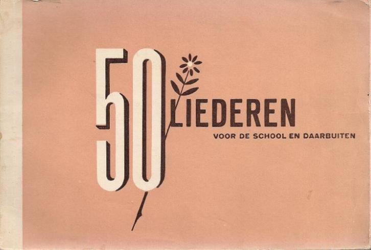 50 liederen voor de school en daarbuiten - Willem Gehrels
