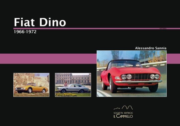 Fiat Dino 1966-1972 boek Italiaans (Alessandro Sannia)