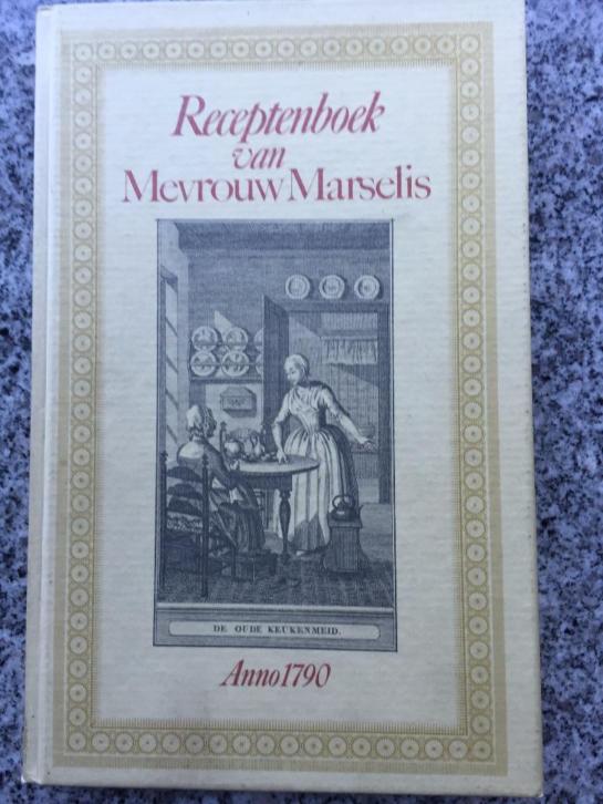 Receptenboek van mevrouw Marselis. Anno 1790