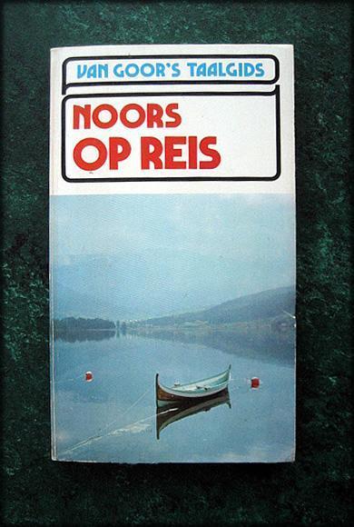 NOORS OP REIS - Van Goor taalgids