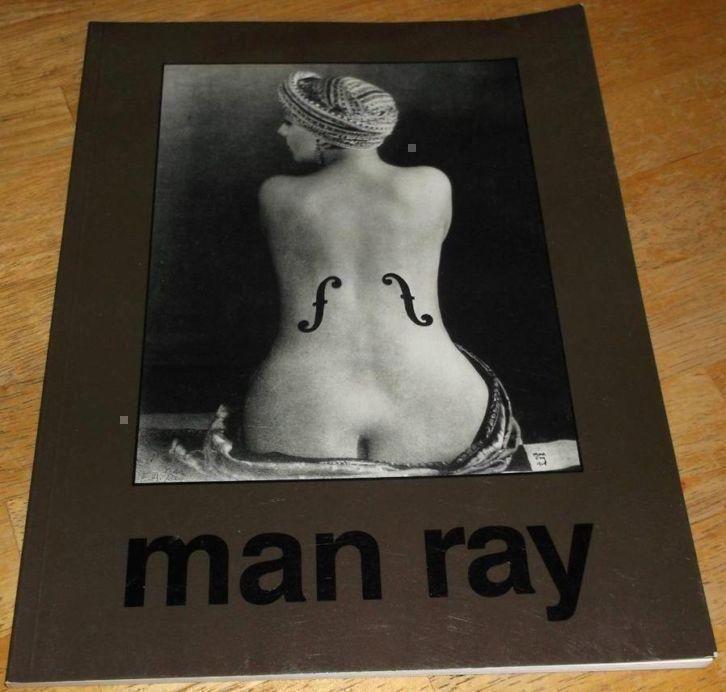 Man Ray 1890 -1976