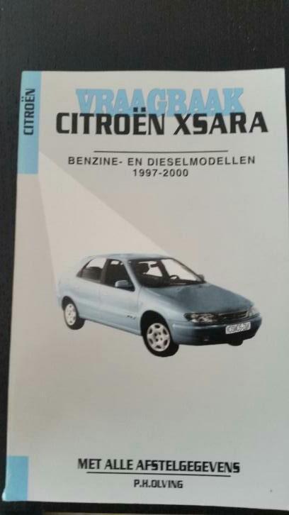 Vraagbaak Citroen Xsara Benzine- en dieselmodellen 1997-2000