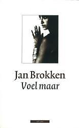 Jan Brokken - Voel Maar (2001)