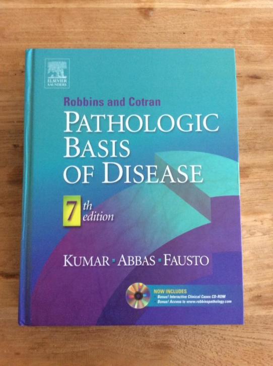 Pathologic Basis of Disease (Robbins & Cotran, 7th edition)