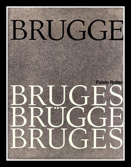 BRUGGE - fotoboek - foto's van Fulvio Roiter