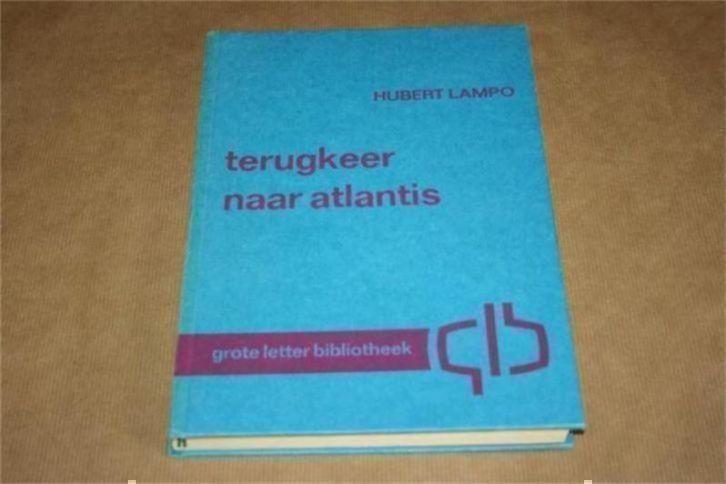 Hubert Lampo - Terugkeer naar Atlantis - Grote letter boek