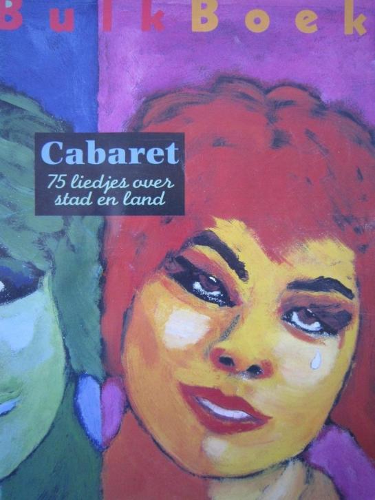 mmm BULKBOEK nr 228 Cabaret - 75 liedjes over stad en land