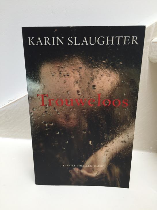 Karin Slaughter| Trouweloos editie 2005